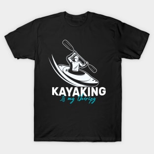 Kayaking is my therapy T-Shirt